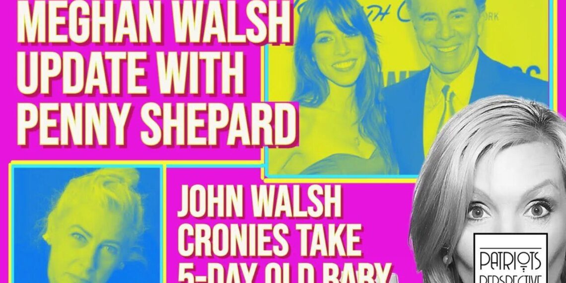 Breaking News: Meghan Walsh News Update W/ John Walsh Researcher Penny L.a. Shephard