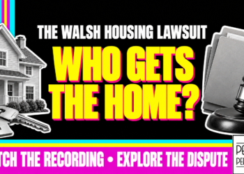 Who Gets The Home? The Walsh Housing Lawsuit