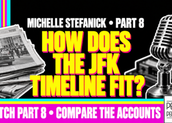 How Does The Jfk Timeline Fit? Michelle Stefanick • Part 8
