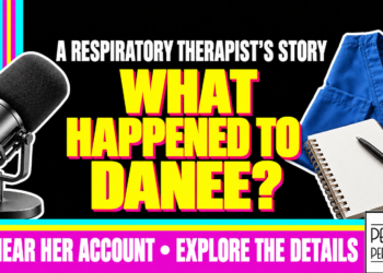 What Happened To Danee? A Respiratory Therapist'S Story