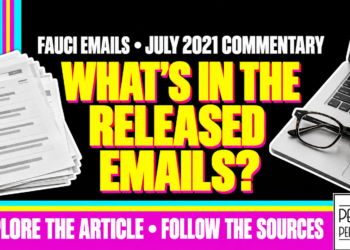 What'S In The Released Emails? Fauci Emails • July 2021 Commentary