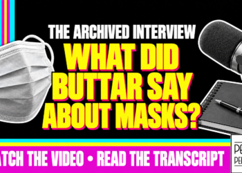 What Did Buttar Say About Masks? The Archived Interview