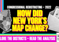 How Did New York'S Map Change? Congressional Redistricting • 2022