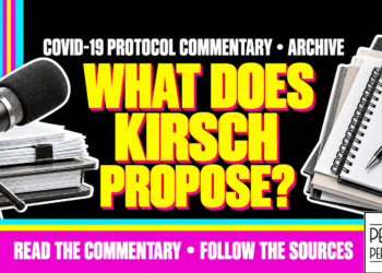 What Does Kirsch Propose? Covid-19 Protocol Commentary • Archive