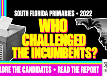 Who Challenged The Incumbents? South Florida Primaries • 2022
