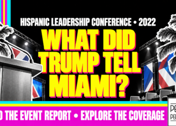 What Did Trump Tell Miami? Hispanic Leadership Conference • 2022