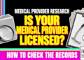 Is Your Medical Provider Licensed? How To Check The Records. Medical Records, A Magnifying Glass And Stethoscope.