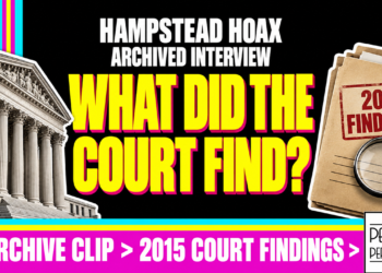 Hampstead Hoax: Archived Interview Clip &Amp; The 2015 Court Findings — Patriots Perspective