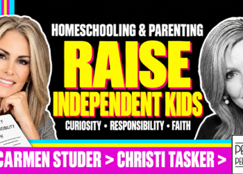 Homeschooling, Parenting &Amp; Raising Independent Kids | Carmen Studer &Amp; Christi Tasker — Patriots Perspective