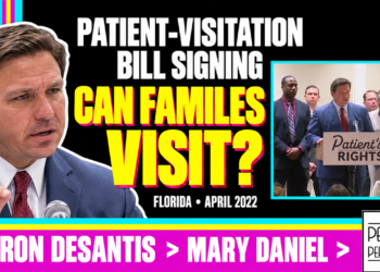 Ron Desantis And Mary Daniel Patient-Visitation Bill Signing — Can Families Visit?